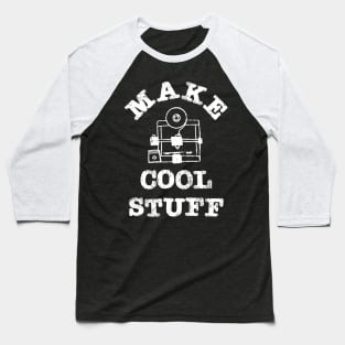 Make Cool Stuff 3D Printer Baseball T-Shirt